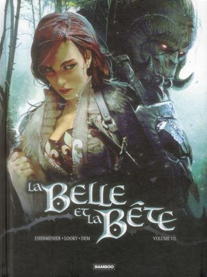 La Belle et la bête Tome 1