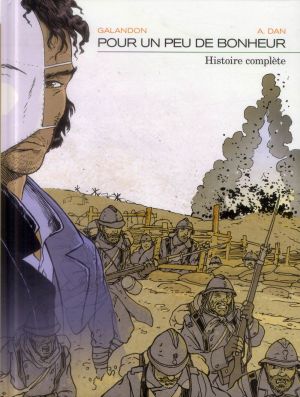 Pour un peu de bonheur - Intégrale