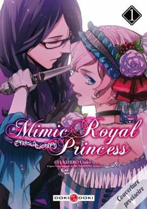 Mimic Royal Princess Tome 1