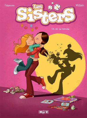 Les Sisters tome 1 Mini'z