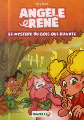 Angèle et René tome 1 - roman