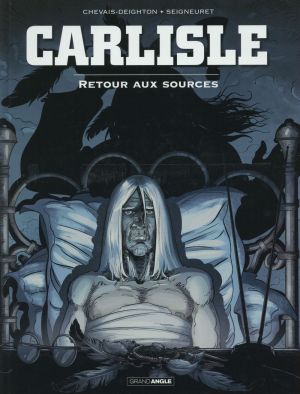 Carlisle tome 2 - Retour aux sources