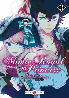 Mimic Royal Princess tome 3