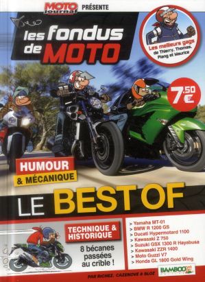 Les Fondus de Moto Journal - Best Or