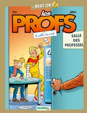 Les Profs - Best or - La Salle des profs