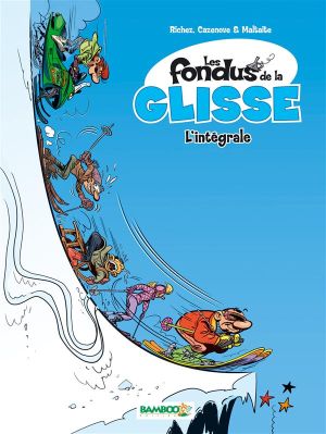 Les Fondus de la glisse - Intégrale tomes 1 et 2