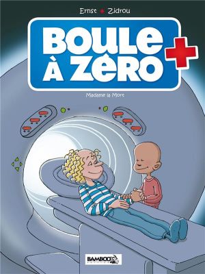 Boule à zéro tome 4 - Madame la Mort