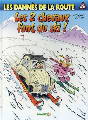 Les damnés de la route tome 9