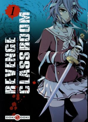 Revenge Classroom tome 1