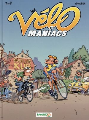 Les Vélomaniacs tome 11