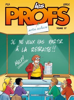 Les Profs tome 17 - Sortie scolaire