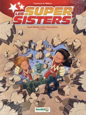 Les Super Sisters tome 2 - Partie 1 (sous étui)