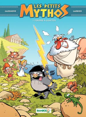 Les petits mythos tome 1 - foudre à gratter