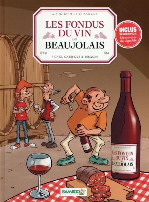 Les Fondus du vin - Beaujolais
