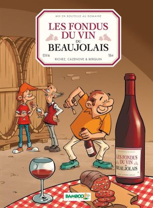 Les Fondus du vin - Beaujolais