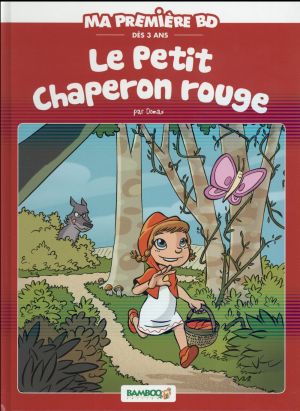 Le Petit Chaperon rouge - édition 2015