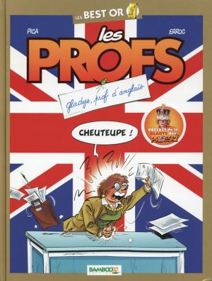 Les Profs - Best Or - Gladys, prof d'anglais (édition 2015)