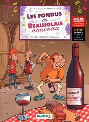 Les Fondus du vin - Beaujolais nouveau