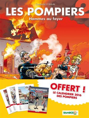 Les Pompiers tome 2 - pack calendrier 2016