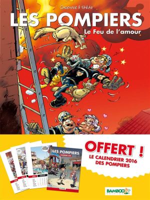 Les Pompiers tome 3 - pack calendrier 2016
