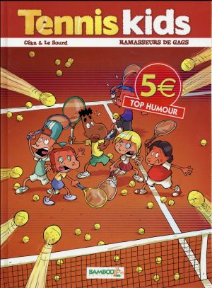 Tennis Kids tome 1 - Top Humour 2016
