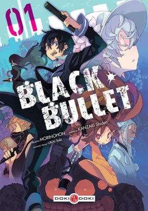 Black bullet tome 1