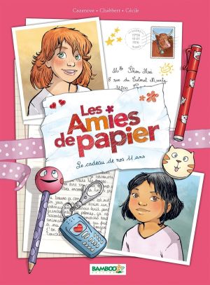 Les amies de papier tome 1