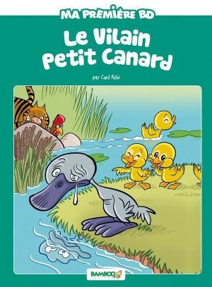 Le vilain petit canard - édition 2016