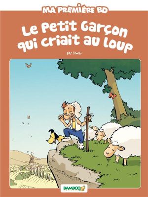 Le petit garçon qui criait au loup - édition 2016