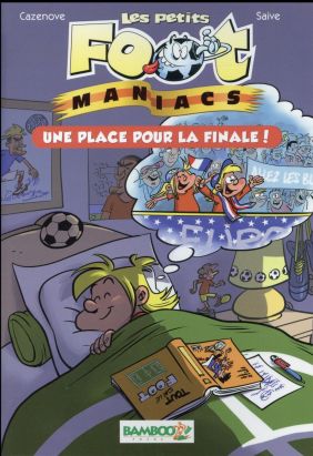 Les petits footmaniacs - roman poche tome 3