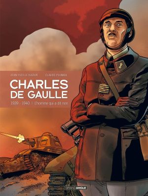 Charles de Gaulle tome 2 - 1939-1940