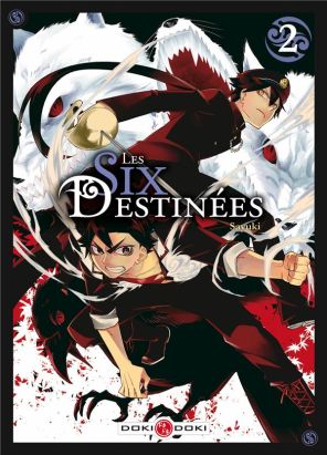 Les six destinées tome 2