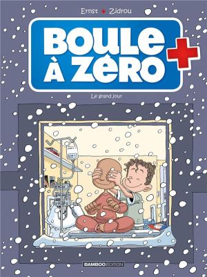 Boule à zéro tome 6