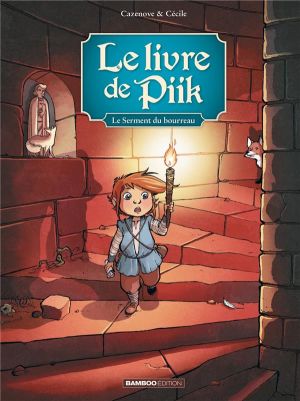 Le livre de Piik tome 3