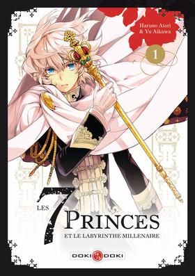 Les 7 princes et le labyrinthe millénaire tome 1