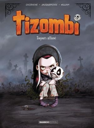 Tizombi tome 1