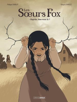 Les soeurs Fox tome 1