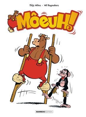 Môeuh ! tome 3