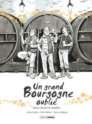 Un grand Bourgogne oublié tome 2