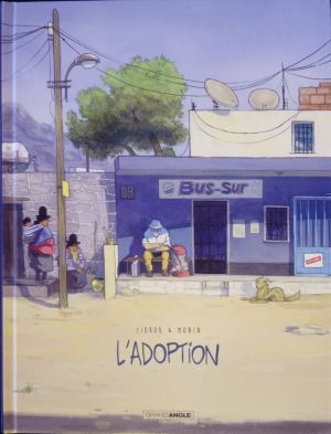 L'adoption - intégrale de luxe
