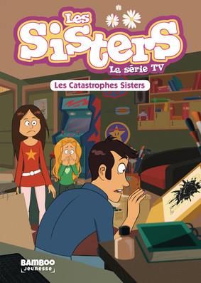Les sisters - roman poche dessin animé tome 6