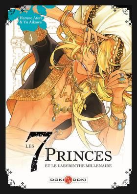 Les 7 princes et le labyrinthe millénaire tome 4