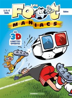 Les foot maniacs best of 3D