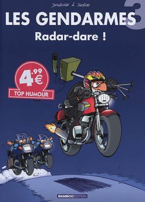 Les gendarmes tome 3 -  top humour 2018