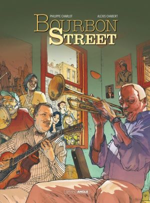 Bourbon Street - intégrale tomes 1 + 2