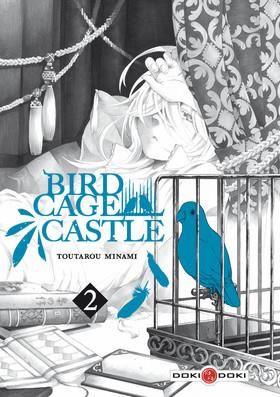 Birdcage castle tome 2