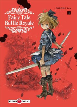 Fairy tale battle royale tome 1