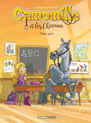 Camomille et les chevaux tome 3