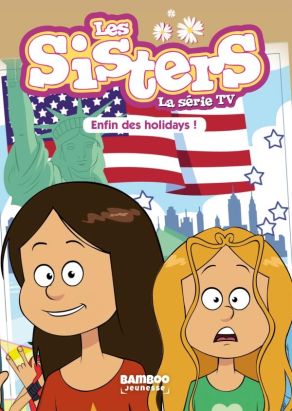 Les sisters - roman poche dessin animé tome 13