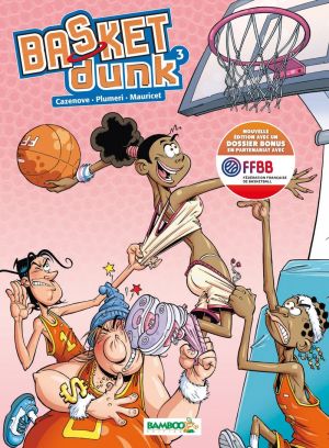 Basket dunk tome 3